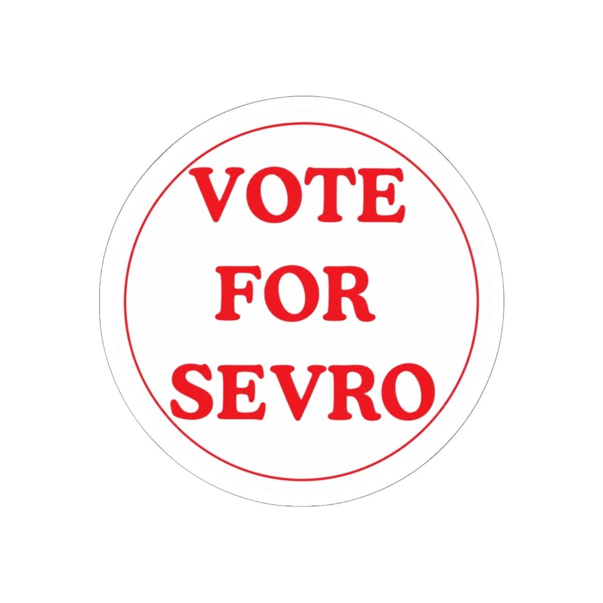 Vote for Sevro - Red Rising Political Humor